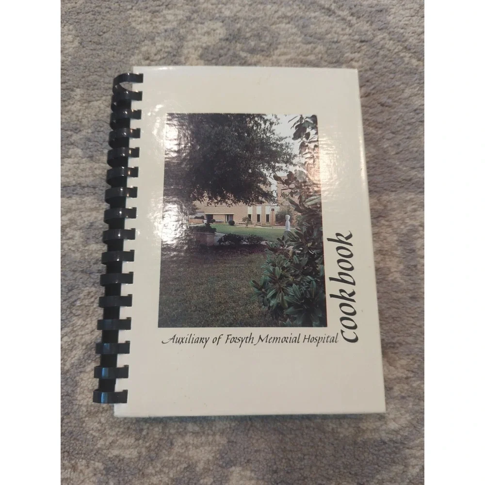 Auxiliary Of Forsyth Memorial Hospital Cookbook‎ 1984 Winston-Salem, NC FMC
